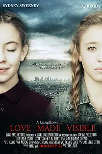 Главный постер фильма «Любовь, ставшая видимой (2015)»