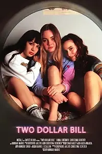 Постер к фильму «Two Dollar Bill (2016)»