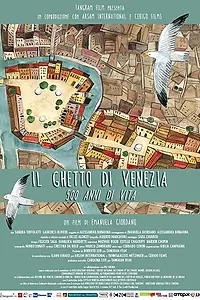 Главный постер фильма «Il ghetto di Venezia. 500 anni di vita (2015)»
