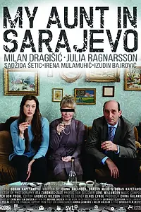 Постер к фильму «Моя тётя в Сараево (2016)»