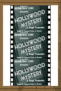 Главный постер фильма «Hollywood Mystery (1934)»