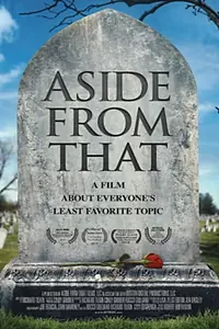 Постер к фильму «Aside from That (2015)»
