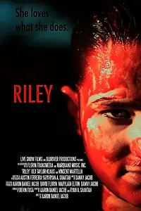 Постер к фильму «Riley (2015)»
