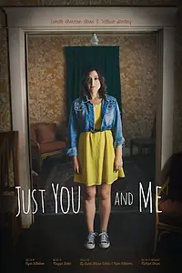 Главный постер фильма «Just You and Me (2015)»
