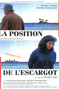 Постер к фильму «La position de l'escargot (1998)»