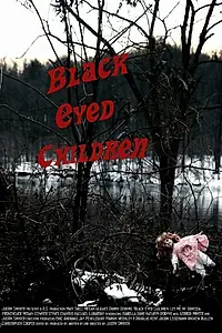 Постер к фильму «Black Eyed Children: Let Me In (2015)»