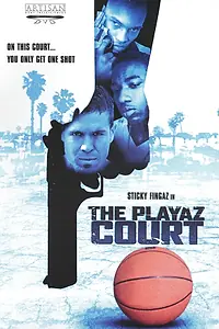 Главный постер фильма «The Playaz Court (2000)»