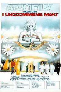 Постер к фильму «I ungdommens makt (1980)»