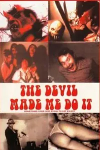 Постер к фильму «The Devil Made Me Do It (1998)»