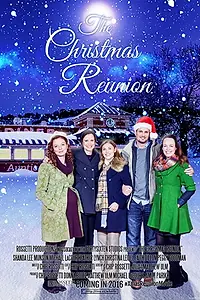 Постер к фильму «The Christmas Reunion (2016)»