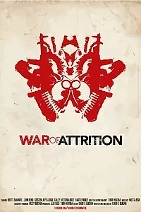Главный постер фильма «War of Attrition (2015)»