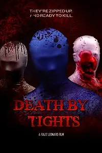 Главный постер фильма «Death by Tights (2015)»