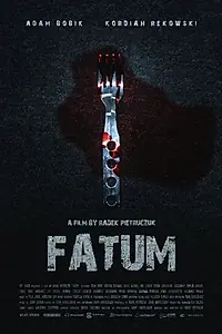Постер к фильму «Fatum (2015)»