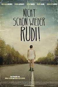 Главный постер фильма «Nicht schon wieder Rudi! (2015)»