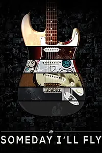 Постер к фильму «John Mayer: Someday I'll Fly (2014)»