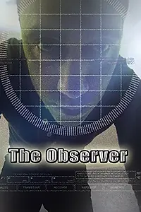 Постер к фильму «The Observer (2015)»
