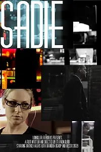 Постер к фильму «Sadie (2015)»