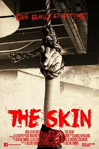 Постер к фильму «The Skin (2015)»