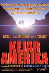 Постер к фильму «Kejar Amerika (2004)»