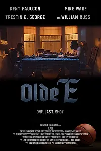 Постер к фильму «Olde E (2016)»