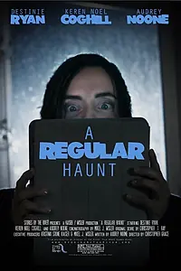 Постер к фильму «A Regular Haunt (2015)»