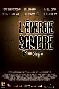 Главный постер фильма «P=wp L'Energie Sombre (2015)»