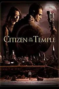 Постер к фильму «Citizen in the Temple (2015)»