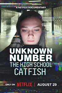 Постер к фильму «Неизвестный номер: Школьный фейк (2025)»