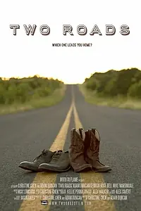 Постер к фильму «Two Roads (2015)»