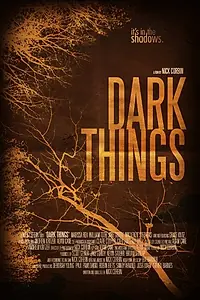 Постер к фильму «Dark Things (2015)»