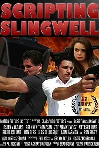 Постер к фильму «Scripting Slingwell (2014)»