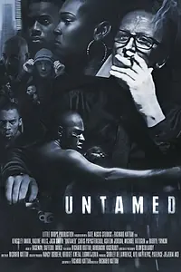 Постер к фильму «Untamed (2015)»