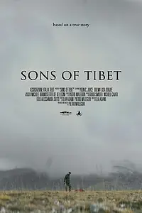 Главный постер фильма «Sons of Tibet (2015)»