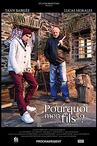 Главный постер фильма «Pourquoi mon fils? (2015)»
