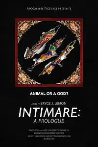 Постер к фильму «Intimare: A Prologue»