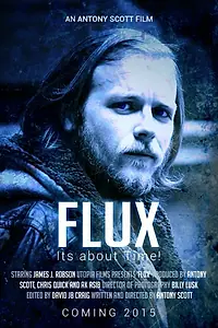 Постер к фильму «Flux»