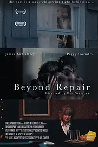 Постер к фильму «Beyond Repair (2015)»