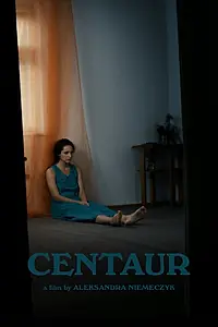 Постер к фильму «Centaur (2015)»