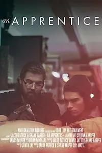 Постер к фильму «An Apprentice (2015)»