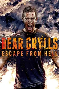 Главный постер сериала «Беар Гриллс: По стопам выживших (2013 - 2014)»