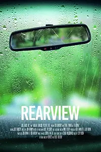 Постер к фильму «Rearview (2015)»