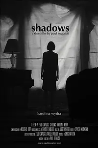 Постер к фильму «Shadows (2015)»