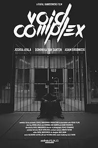 Постер к фильму «Void Complex (2015)»