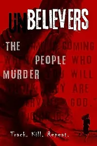 Постер к фильму «Unbelievers (2016)»