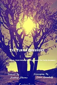 Постер к фильму «The Turtle Dreamers»