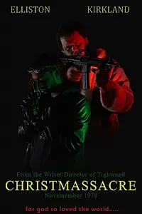 Постер к фильму «Christmassacre (2015)»