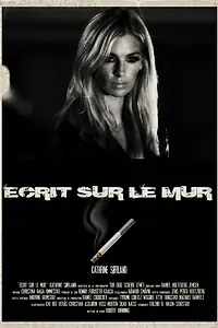 Постер к фильму «Écrit sur le mur (2014)»