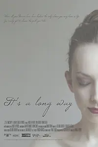 Постер к фильму «It's a Long Way (2015)»