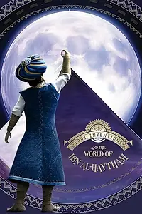 Постер к мультфильму «1001 Inventions and the World of Ibn Al-Haytham (2015)»