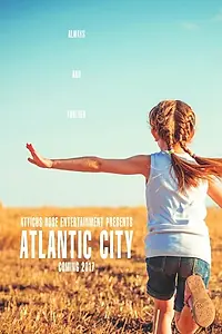Постер к фильму «Atlantic City (2018)»